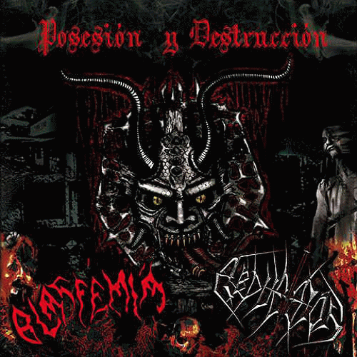 Blasfemia (COL) : Posesión y Destrucción